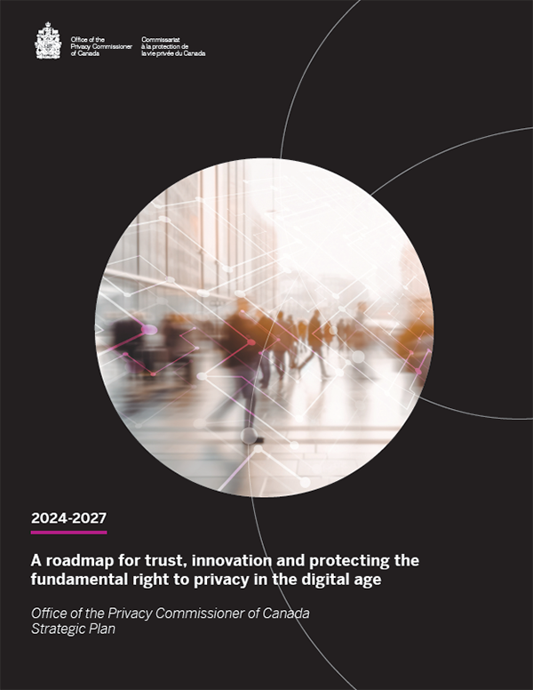 Office of the Privacy Commissioner of Canada Strategic Plan 2024-2027 cover